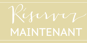Réservez maintenant